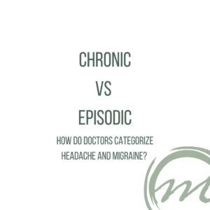 chronic migraine classification