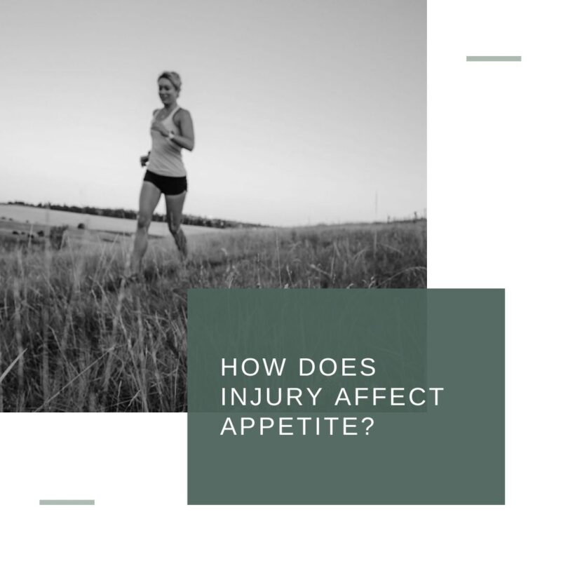 injury and appetite